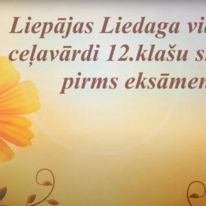 Read more about the article Ceļavārdi 12.klašu skolēniem pirms eksāmeniem