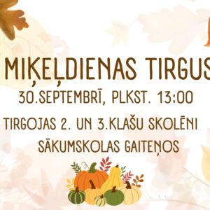 Read more about the article 🍂🍁Miķeļdienas tirgus 30.septembrī