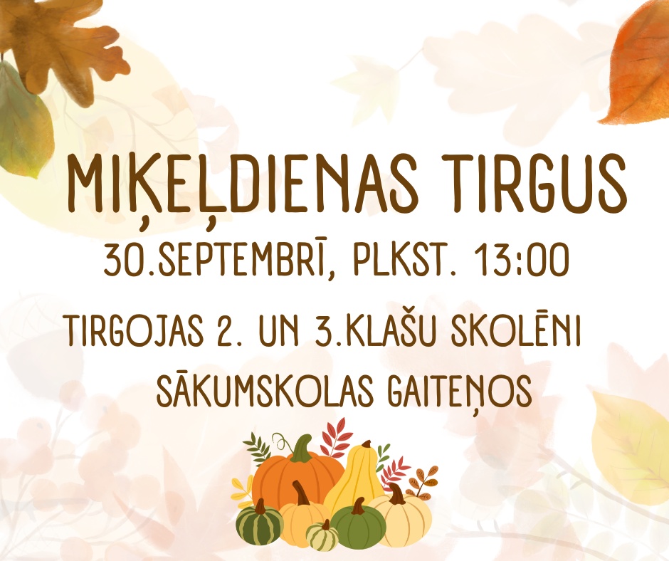 Read more about the article 🍂🍁Miķeļdienas tirgus 30.septembrī